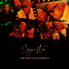 Egoïste (feat. Singuila)