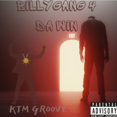 BillyGang 4 da Win