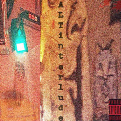 ALTERNATIVE INTERLUDE (PROD. 2UKKO)