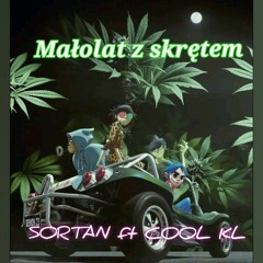 SORTAN ft COOL KL Małolat z skrętem