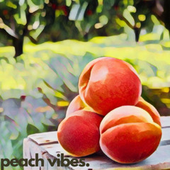 Peach Vibes