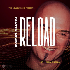 Reload Radio Show RRS004 - Dj Panda