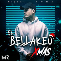 El Bellakeo Xmas (MASHUP PACK)(FREE) DISPONIBLE EN MI INSTAGRAM