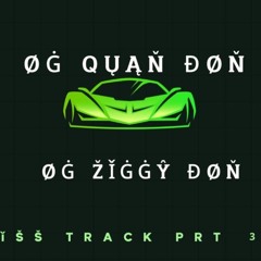 Ðiss track prt3️⃣(ft.ØĠŽǐġġŷÐøň️️)😮‍💨💯🖤😈🥷🏾Ⓜ️🥶🧟.m4a