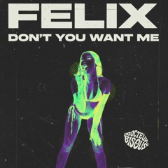 Felix - Don’t you Want me (Hard Techno Edit) FREE DL
