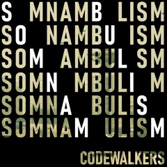 Somnambulism