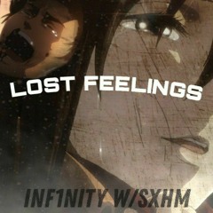 LOST FEELINGS w/SXHM