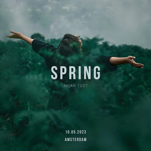 Arjan Toet - Spring "The Headspace" Mix