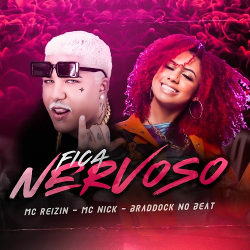 Stream Fica Nervoso Jogando De Mc Reizin Mc Nick Remix Bregafunk