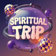 Spiritual Trip