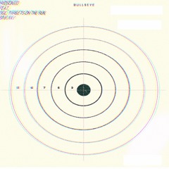 BULLSEYE!(FT. 13DGE, TARGETS ON THE RUN, & SIXK XAY) [PROD. CADENCE]