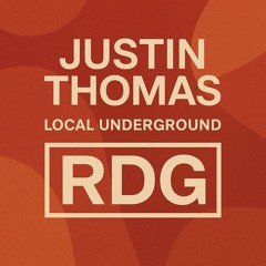 Justin Thomas - Local Underground RDG - 10P Escúchame Mix - Afro/Latin House