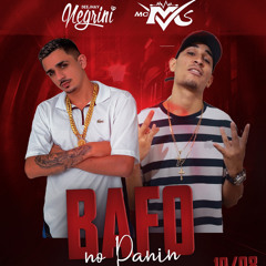 Mc Mv - Bafo No Panin ( Dj Negrini )