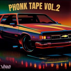 Phonk Tape Vol 2