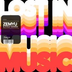 Zemyu & Holly Bannis - Lost In Music