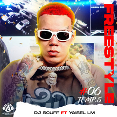 FREESTYLE #06 TEMP.5 (feat. Yaisel LM)