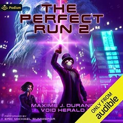 Access EBOOK 🗂️ The Perfect Run 2: The Perfect Run, Book 2 by  Maxime J. Durand,Void