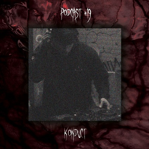 PODCAST #19: KONDUKT