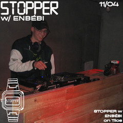 STOPPER w/ ENBÉBI @ TILOS 2025/11/04