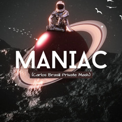AllanN, MauroM, MayconR, AlessanderG, Jerac Ft. TomerA - Maniac (Carlos Brasil PVT Mash) FREE