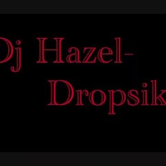 Dropsikhazel