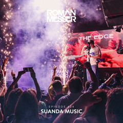 Roman Messer - Suanda Music 424 (AV Guest Mix) [12-03-2024]