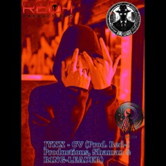 JYNX - CV (Prod. Red-I Productions, Shaman & R1NG-LEADER)
