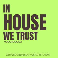 In House We Trust #077