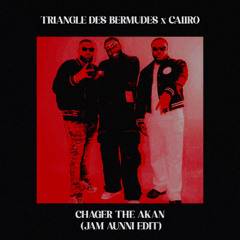 THE AKAN x CHARGER (Jam Aunni Edit) - Free Download Unreleased