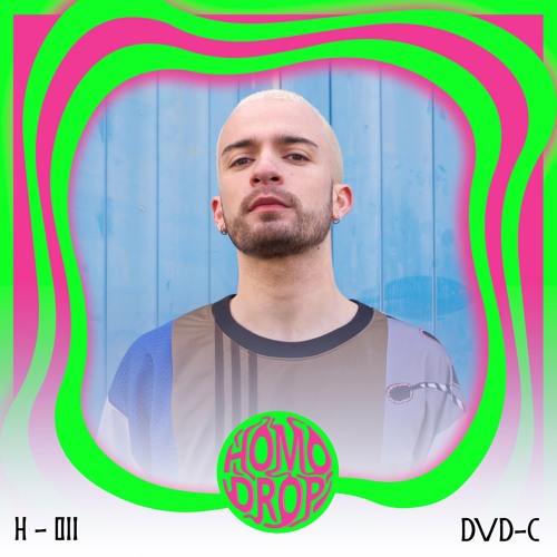HOMODROP Podcast 011 -  DVD-C