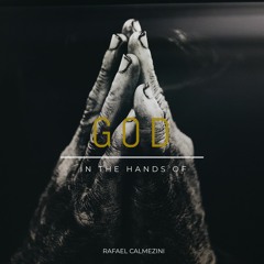 In The Hands Of God