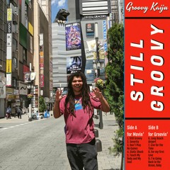 Still Groovy - FULL ALBUM