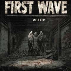 First wave