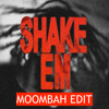 TroyBoi - SHAKE'EM (Chuck Upbeat Moombahton edit) || FREE