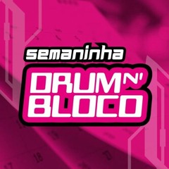 SEMANINHA DNB - INDICAÇÕES DE SETEMBRO/25