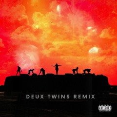 TGIF (Deux Twins Remix)