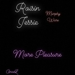RoisinMurphy X JessieWare - "More Pleasure"