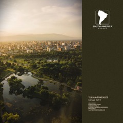 Yulian Gonzalez - Gray Sky (Checo Cotela Remix) [South America Avenue]