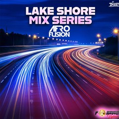 Lake Shore AfroFusion Promo