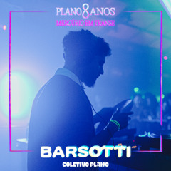 BARSOTTI — PLANO 8 ANOS