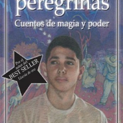 [VIEW] PDF 💚 Estrellas Peregrinas: Cuentos de Magia y Poder (Spanish Edition) by  Vi