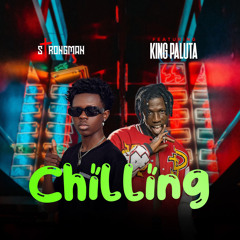 Chilling (feat. King Paluta)