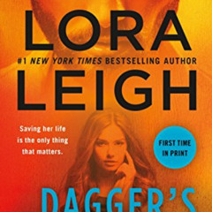 Access PDF 💑 Dagger's Edge: A Brute Force Novel by  Lora Leigh [EBOOK EPUB KINDLE PD