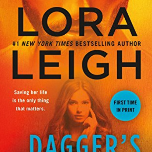 free EBOOK 📫 Dagger's Edge: A Brute Force Novel by  Lora Leigh KINDLE PDF EBOOK EPUB