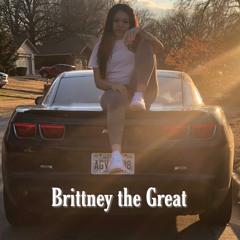 Brittney The Great - Can't Lose