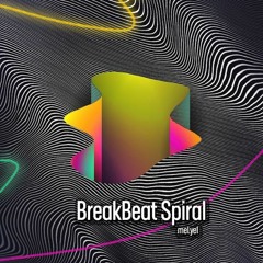 BreakBeat Spiral