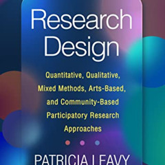 download EPUB 📫 Research Design: Quantitative, Qualitative, Mixed Methods, Arts-Base