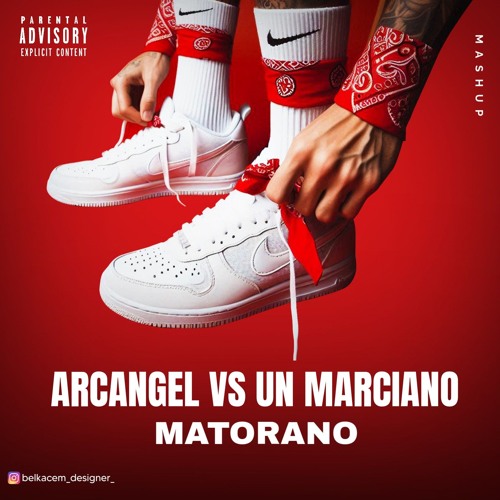 INTRO ARCANGEL VS  UN MARCIANO MASHUP MATORANO
