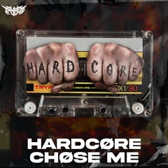 HARDCØRE CHØSE ME [TMWØ12]