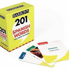 [PDF] DOWNLOAD FREE 201 Spanish Words You Need to Know Flashcards (Barron's Fore